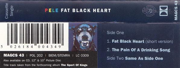 Pele - Fat Black Heart - Cassette
