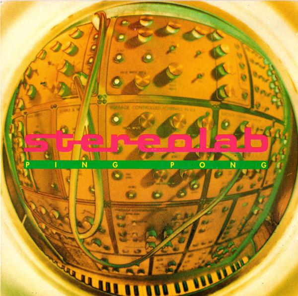Stereolab - Ping Pong - 7 Inch