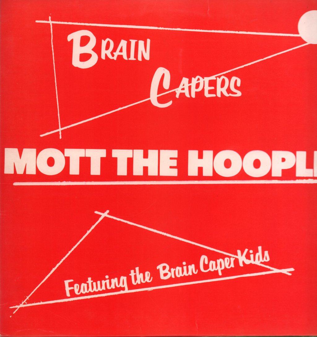 Mott The Hoople - Brain Capers - Lp