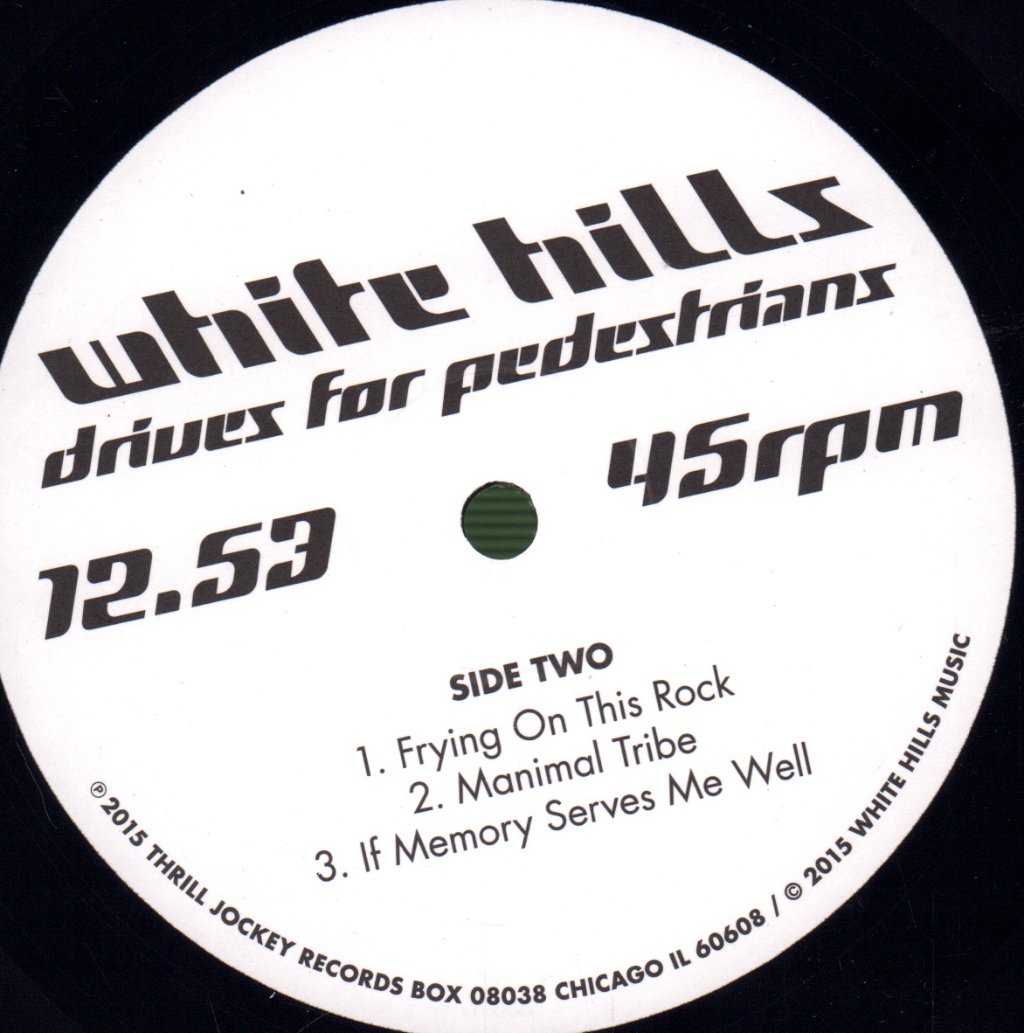 White Hills - Drives For Pedestrians - 12 Inch