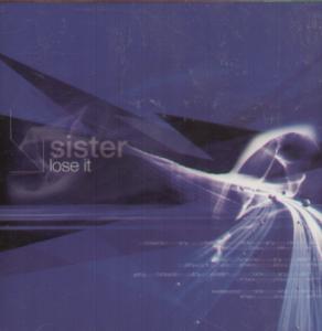 Sister - Lose It - Cd