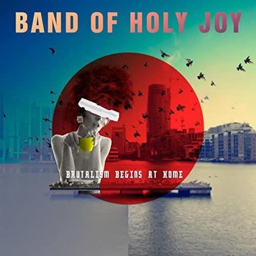 Band Of Holy Joy - Brutalism Begins At Home - 10 Inch