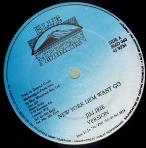 Jim Irie/Chicken Hawk - New York Dem Want Go/Hawk Afi Talk - 12 Inch