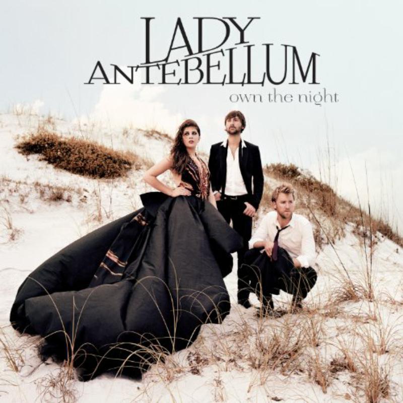 Lady Antebellum - Lady Antebellum-Own the Night - Cd