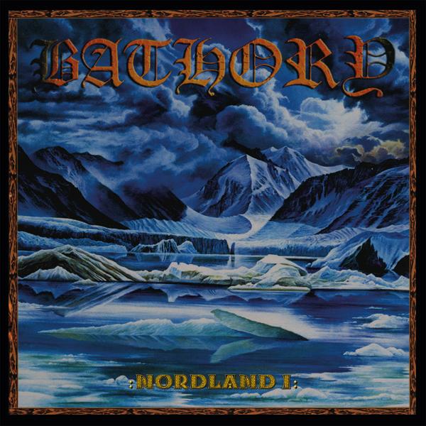 Bathory - Nordland I - Double Lp