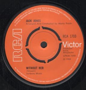 Jack Jones - Without Her - 7 Inch
