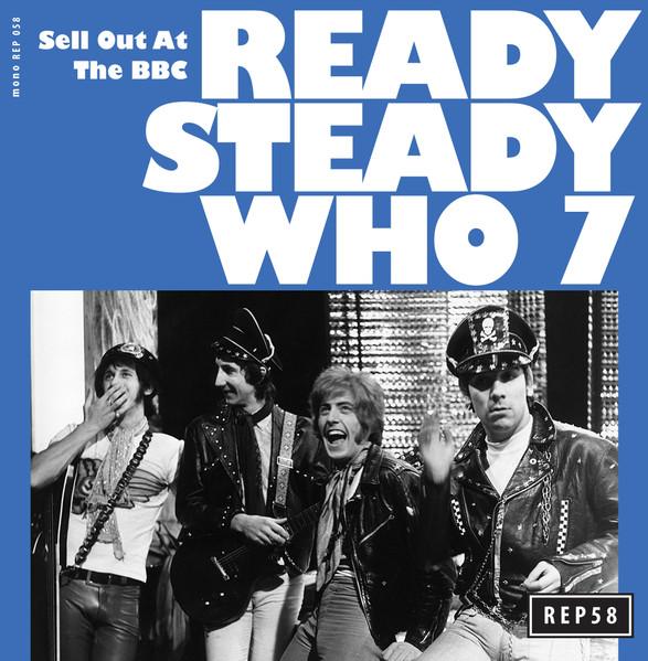 Who - Ready Steady Who 7  - Sell Out At The BBC - 7 Inch
