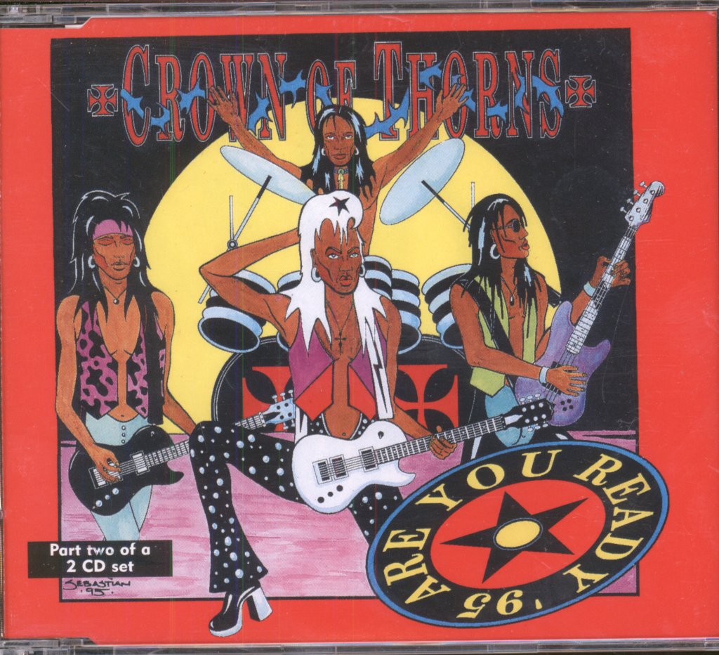 Crown Of Thorns - Are You Ready '95 - Cd
