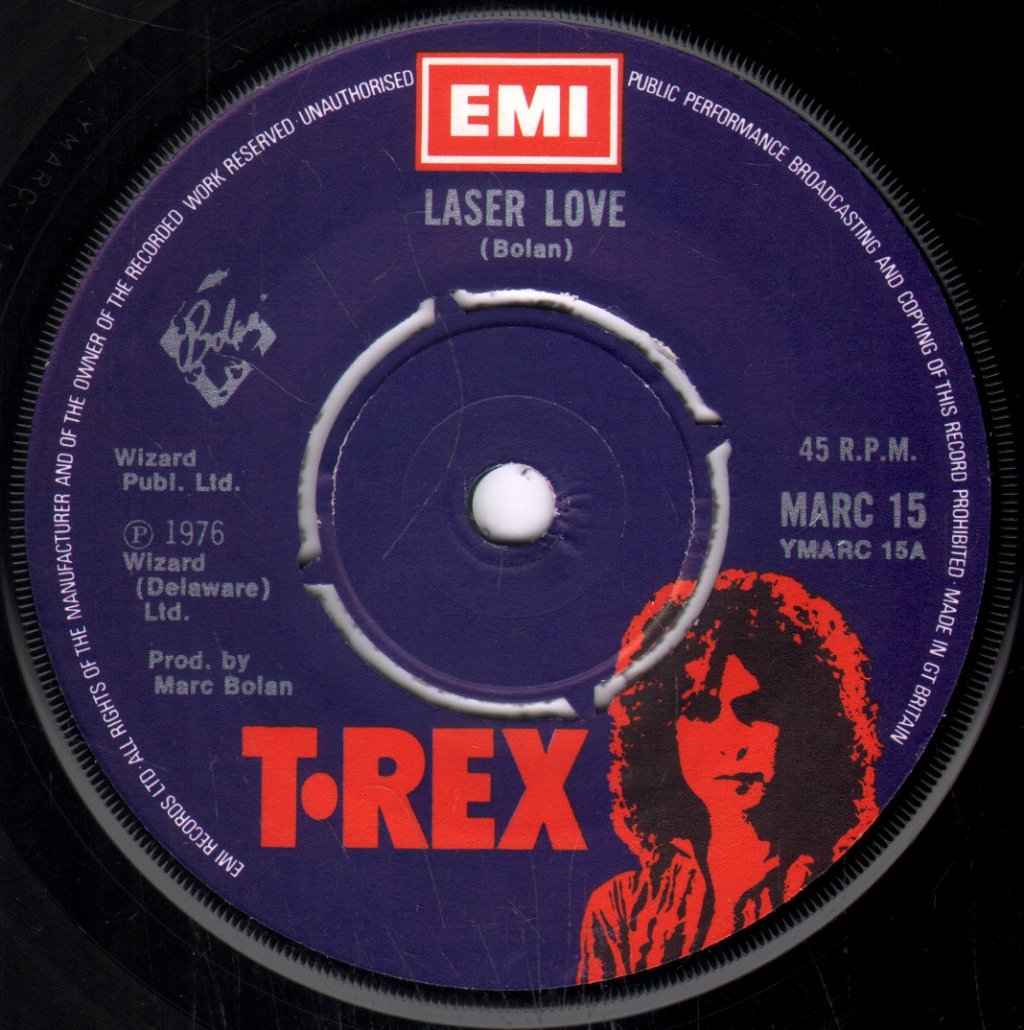 T Rex - Laser Love - 7 Inch