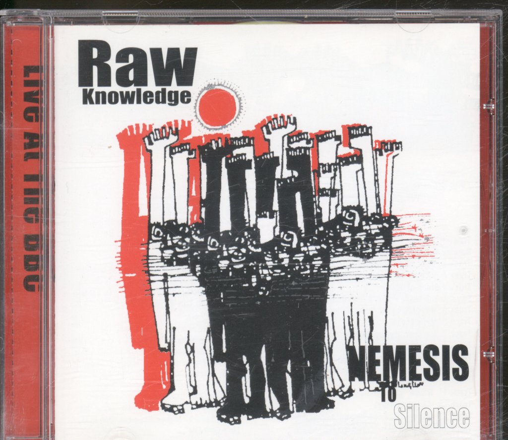 Raw Knowledge - Nemesis To Silence - Cd