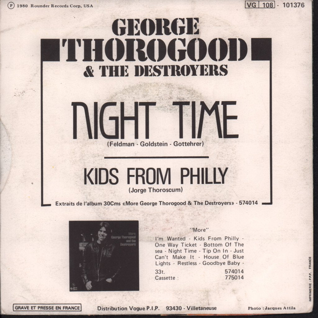 George Thorogood And The Destroyers - Night Time - 7 Inch