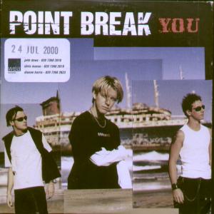 Point Break - You - Cd