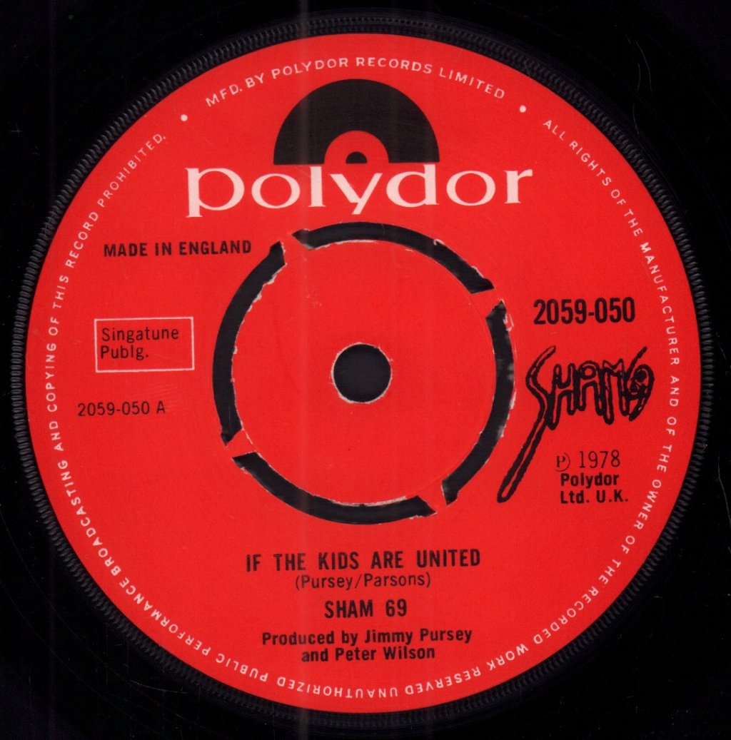 Sham 69 - If The Kids Are United - 7 Inch