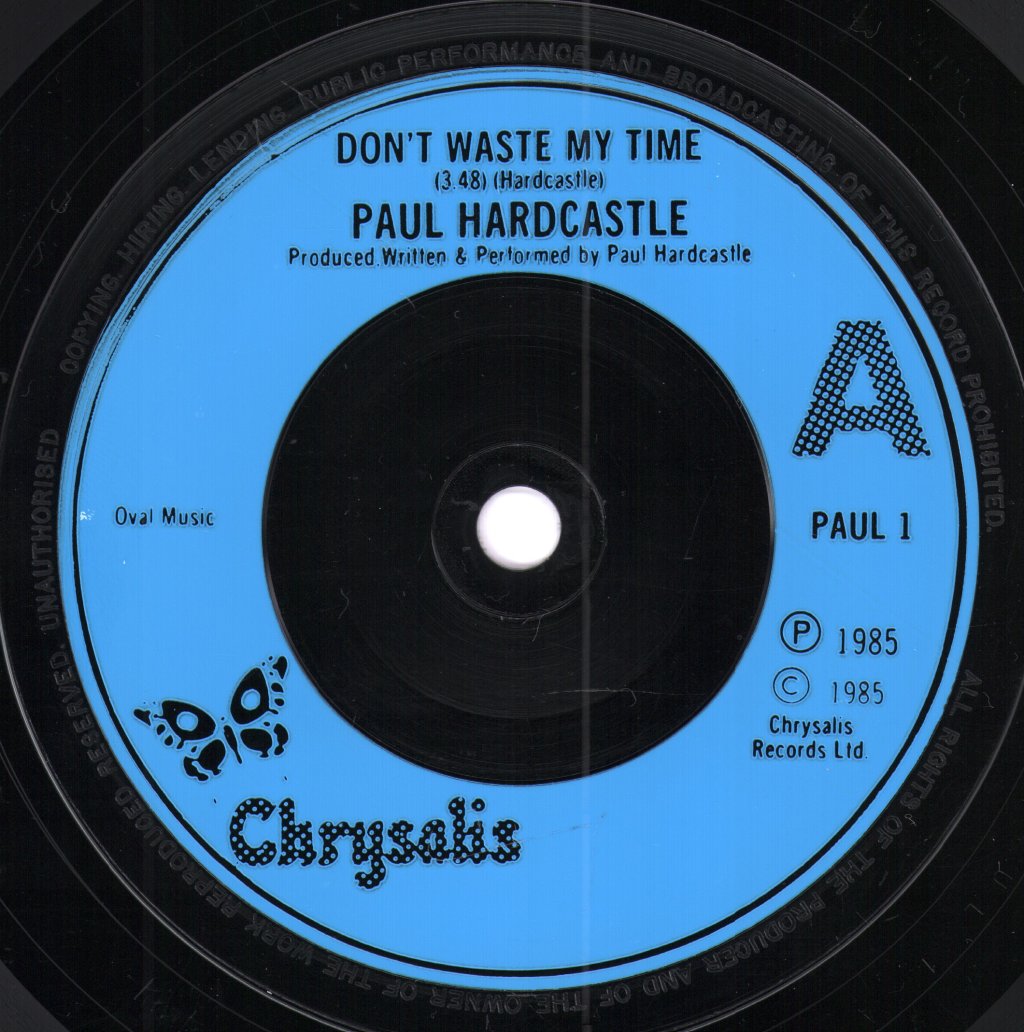 Paul Hardcastle - Don't Waste My Time - 7 Inch