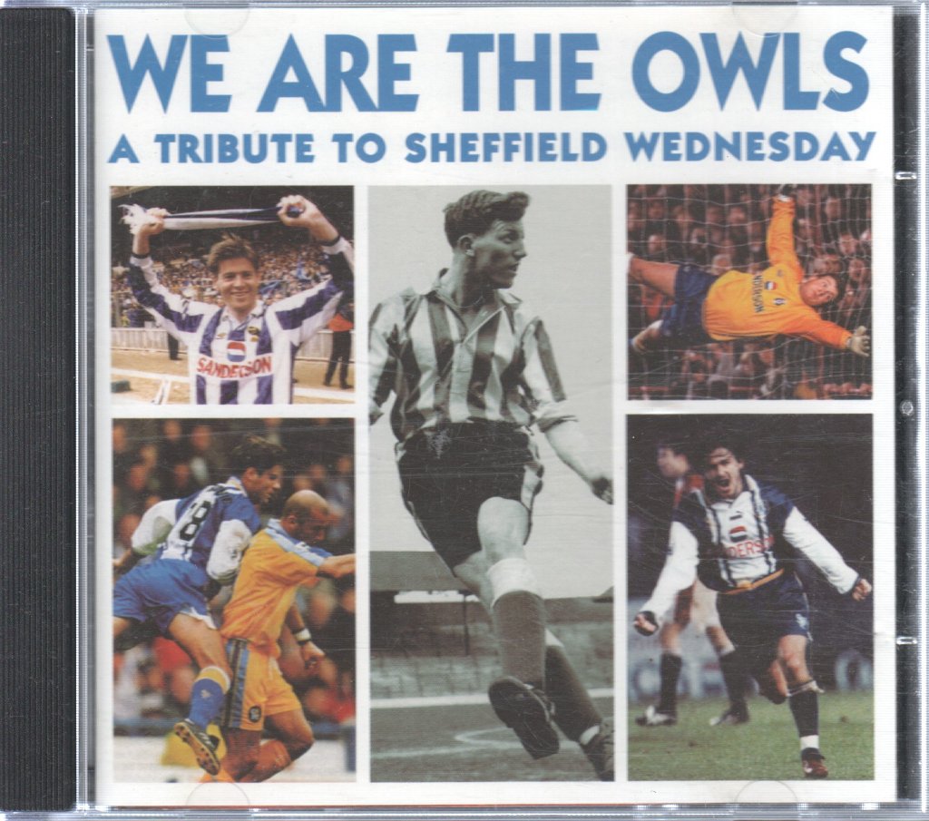 Various Artists - We Are The Owls - A Tribute To Sheffield Wednesday - Cd