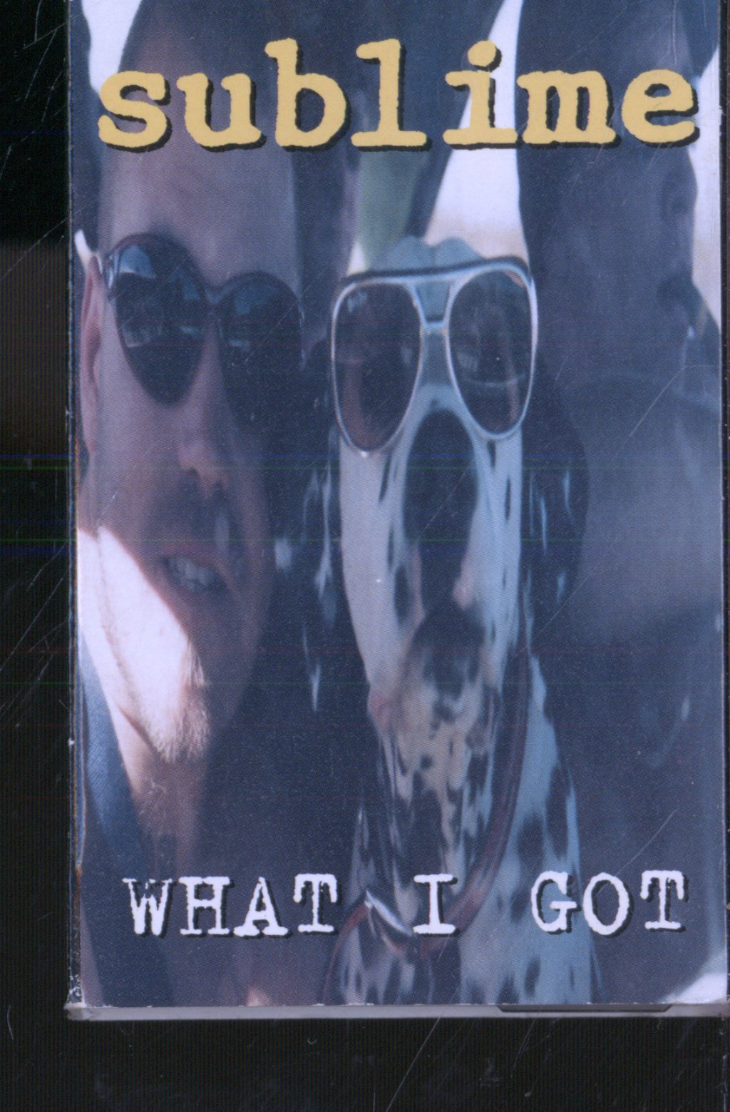 Sublime - What I Got - Cassette