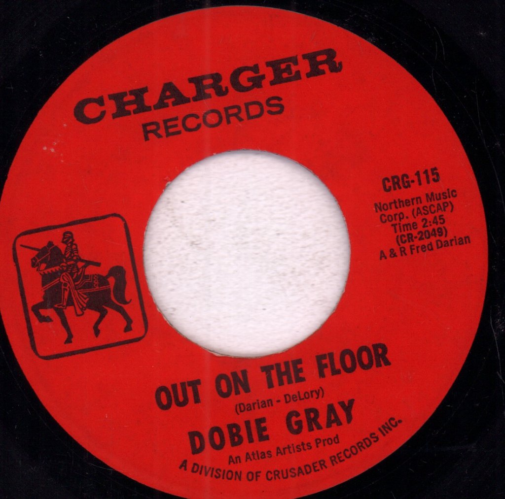 Dobie Gray - Out On The Floor - 7 Inch
