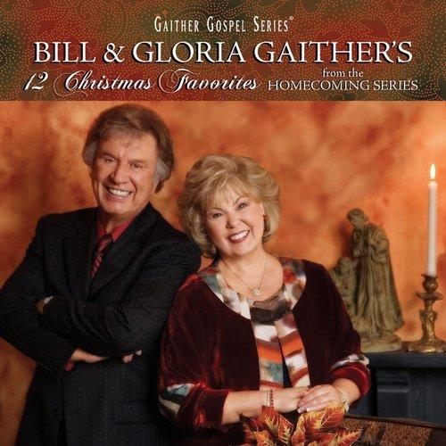 Bill & Gloria Gaither - 12 Christmas Favorites - Cd