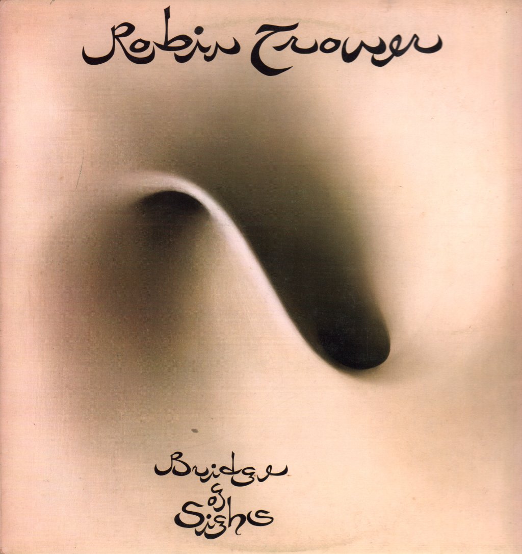 Robin Trower - Bridge Of Sighs - Lp