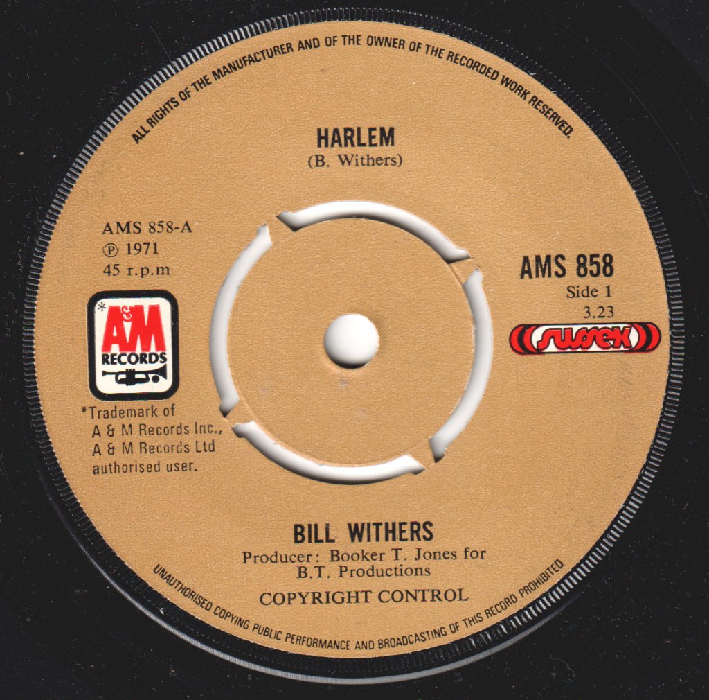 Bill Withers - Harlem / Ain't No Sunshine - 7 Inch