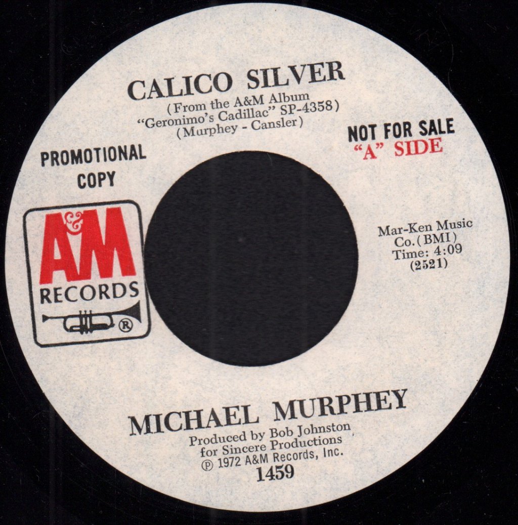Michael Murphey - Calico Silver - 7 Inch
