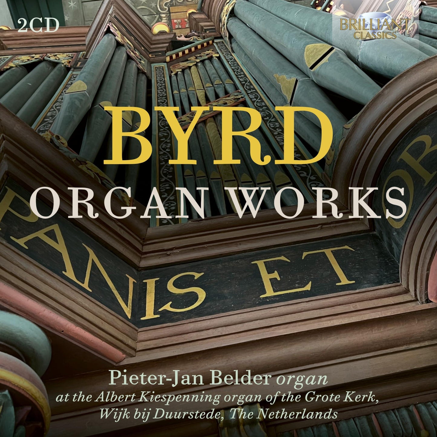 Pieter-Jan Belder - Byrd: Organ Works - Double Cd