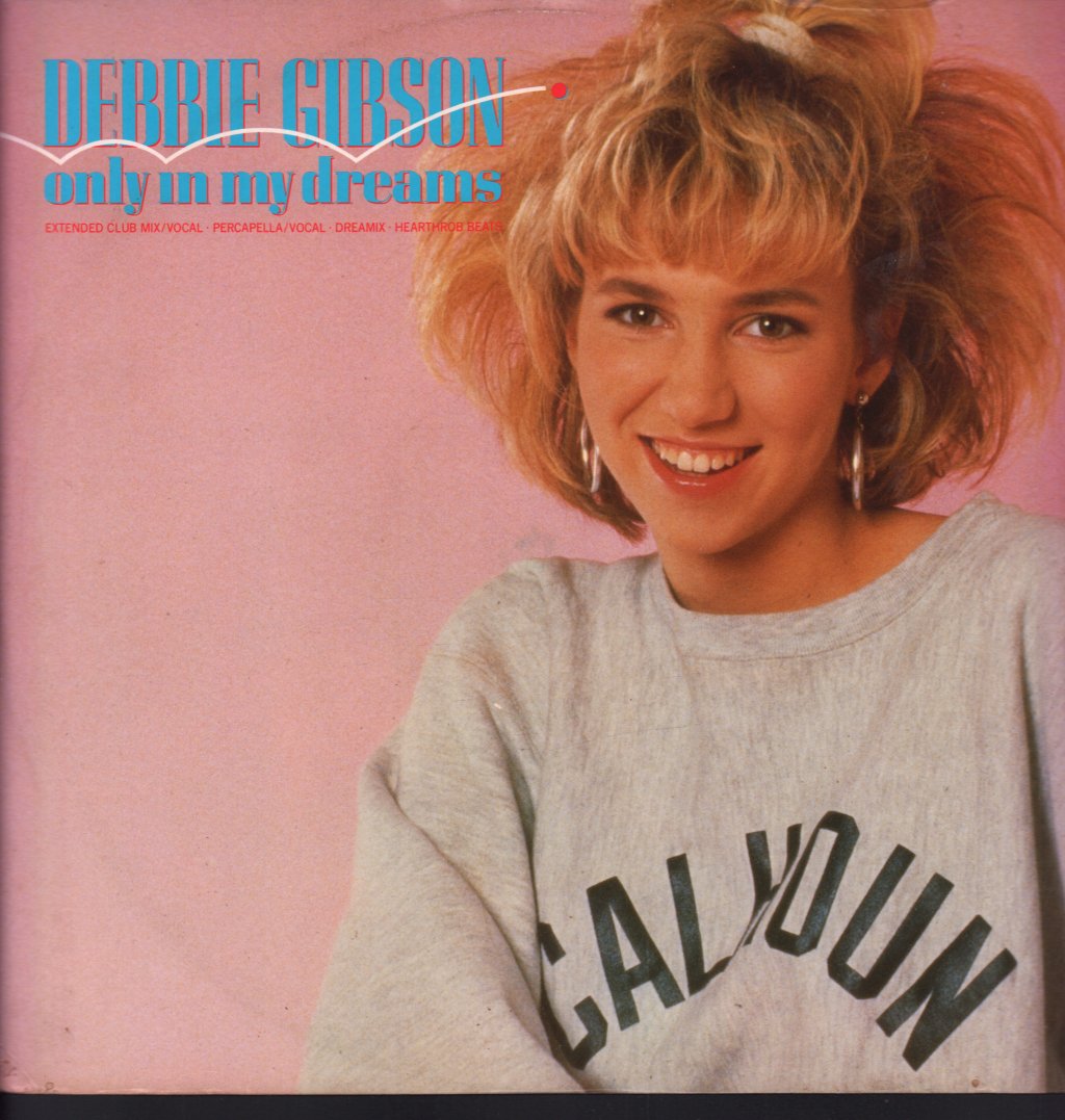 Debbie Gibson - Only In My Dreams - 12 Inch