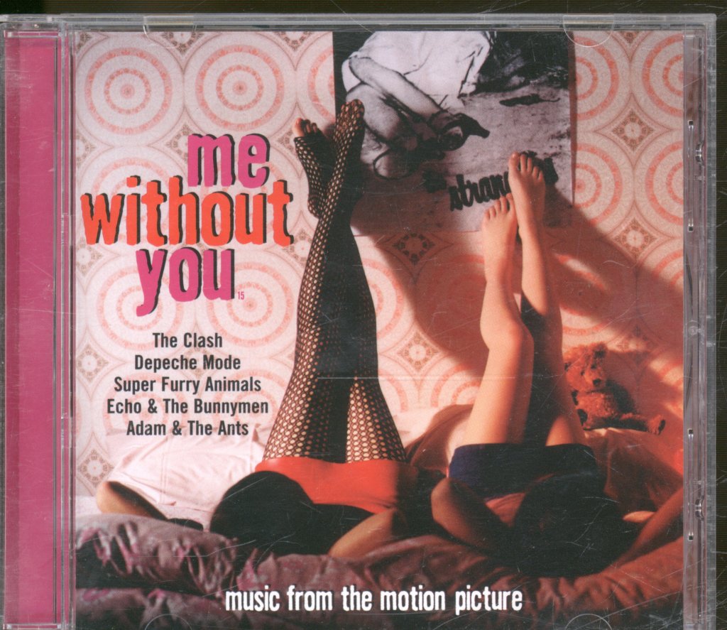 Various Artists - Me Without You - Music From The Motion Picture - Cd