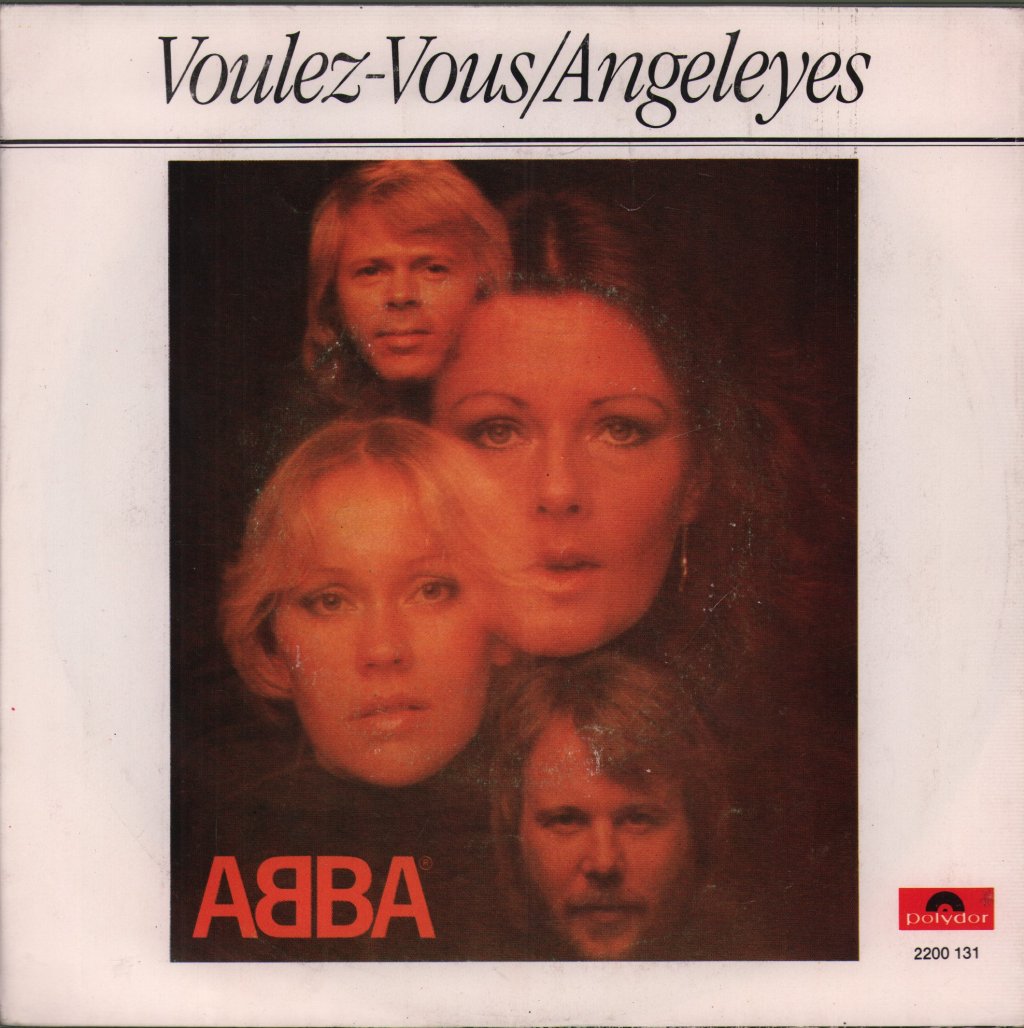 ABBA - Voulez-Vous / Angeleyes - 7 Inch