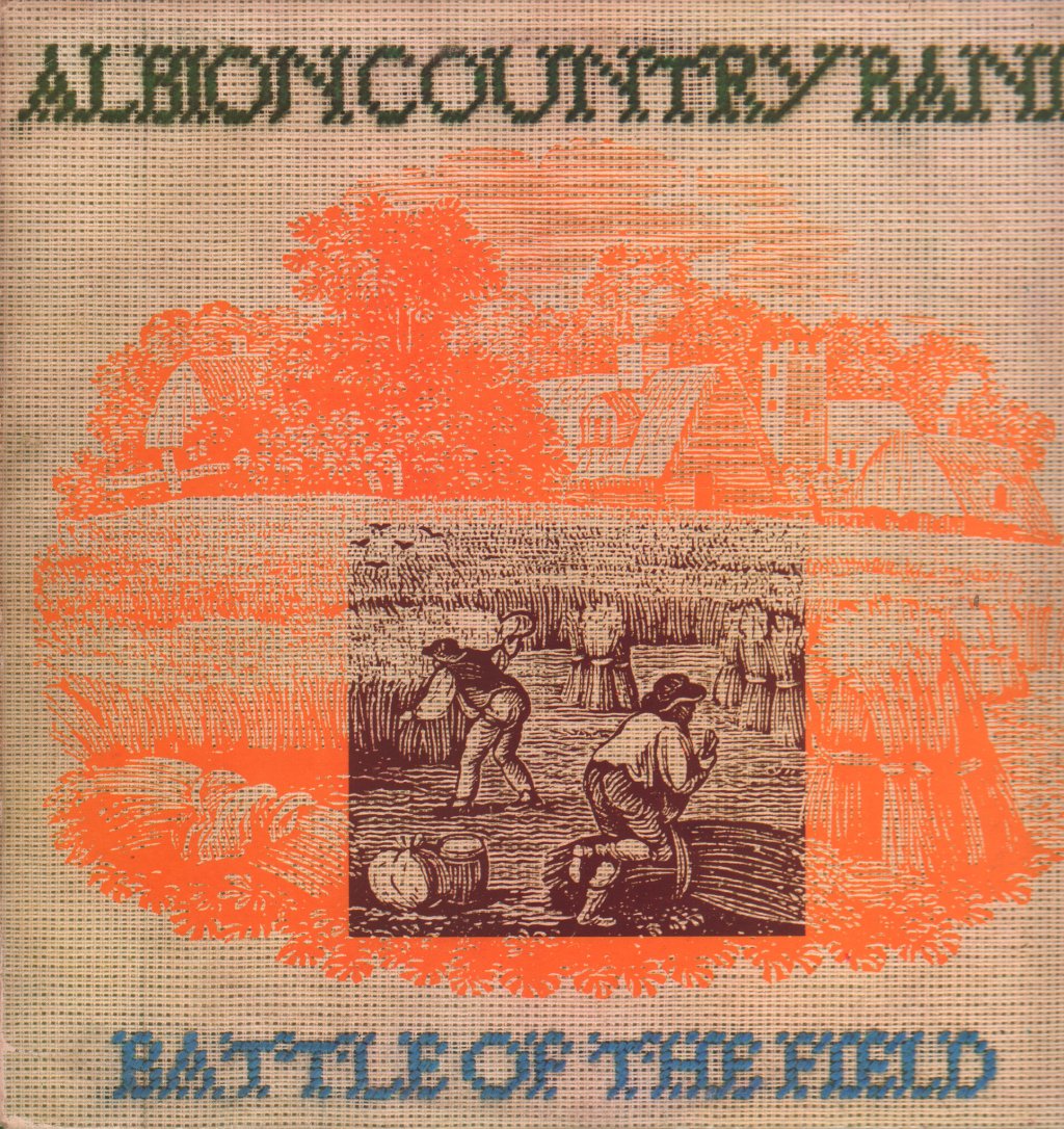 Albion Country Band - Battle Of The Field - Lp