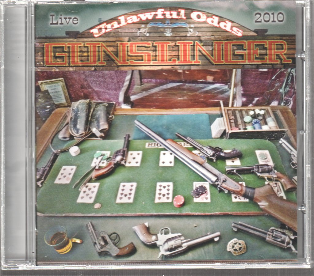 Gunslinger - Unlawful Odds - Cd