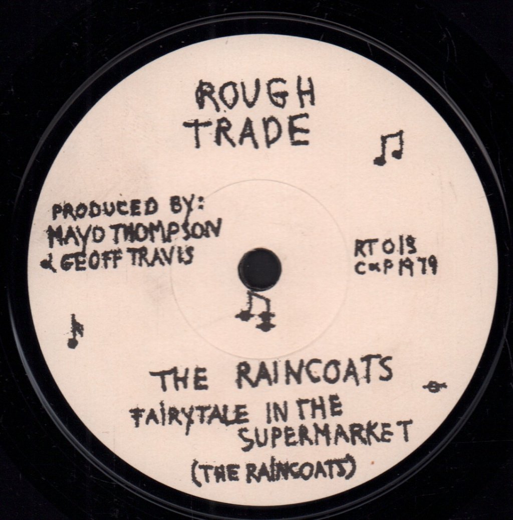 Raincoats - Fairytale In The Supermarket - 7 Inch