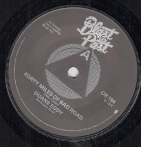 Duane Eddy/Bill Doggett/Dee Clark - Forty Miles Of Bad Road - 7 Inch