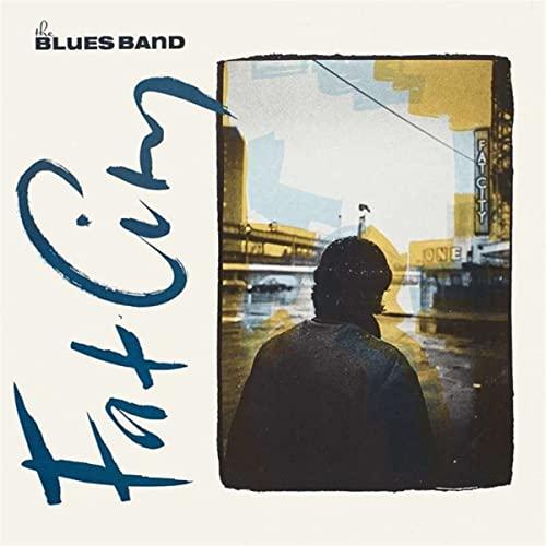 Blues Band - Fat City - Cd