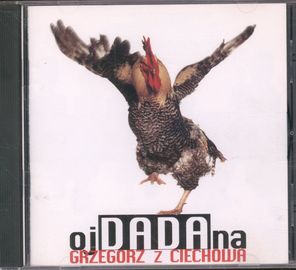 Grzegorz Z Ciechowa - OjDADAna - Cd
