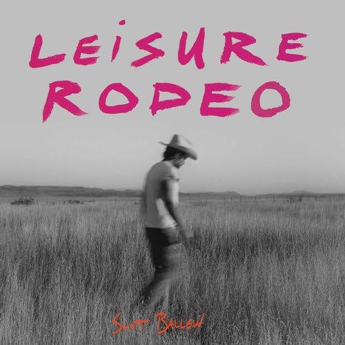 Scott Ballew - Leisure Rodeo - Cd