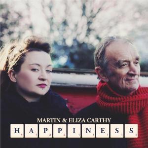 Martin And Eliza Carthy - Happiness - 7 Inch