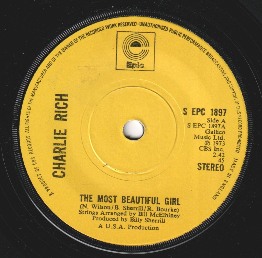 Charlie Rich - Most Beautiful Girl - 7 Inch