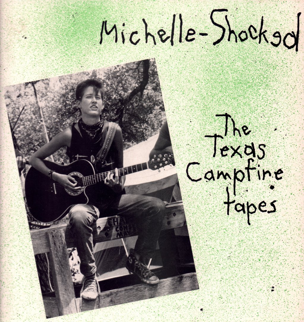Michelle Shocked - Texas Campfire Tapes - Lp