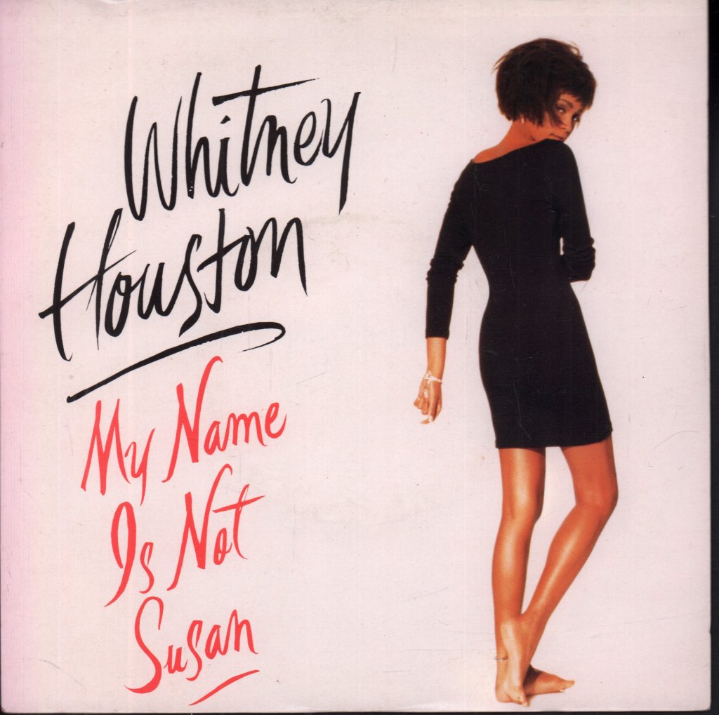 Whitney Houston - My Name Is Not Susan - 7 Inch