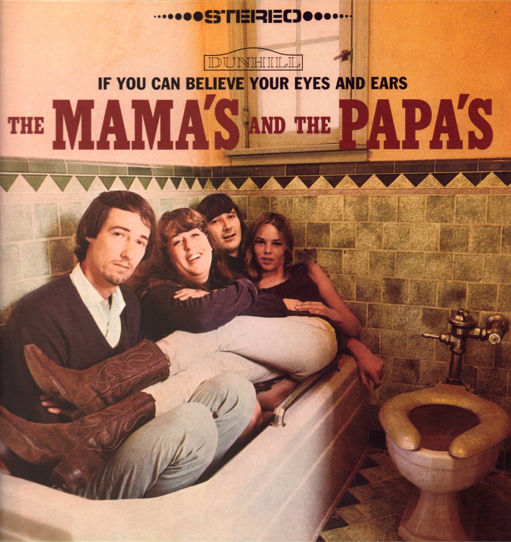 Mamas And The Papas - If You Can Believe Your Eyes And Ears - Lp