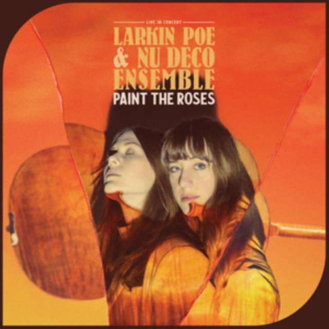 Larkin Poe - Paint the Roses (Live In Concert) - Lp