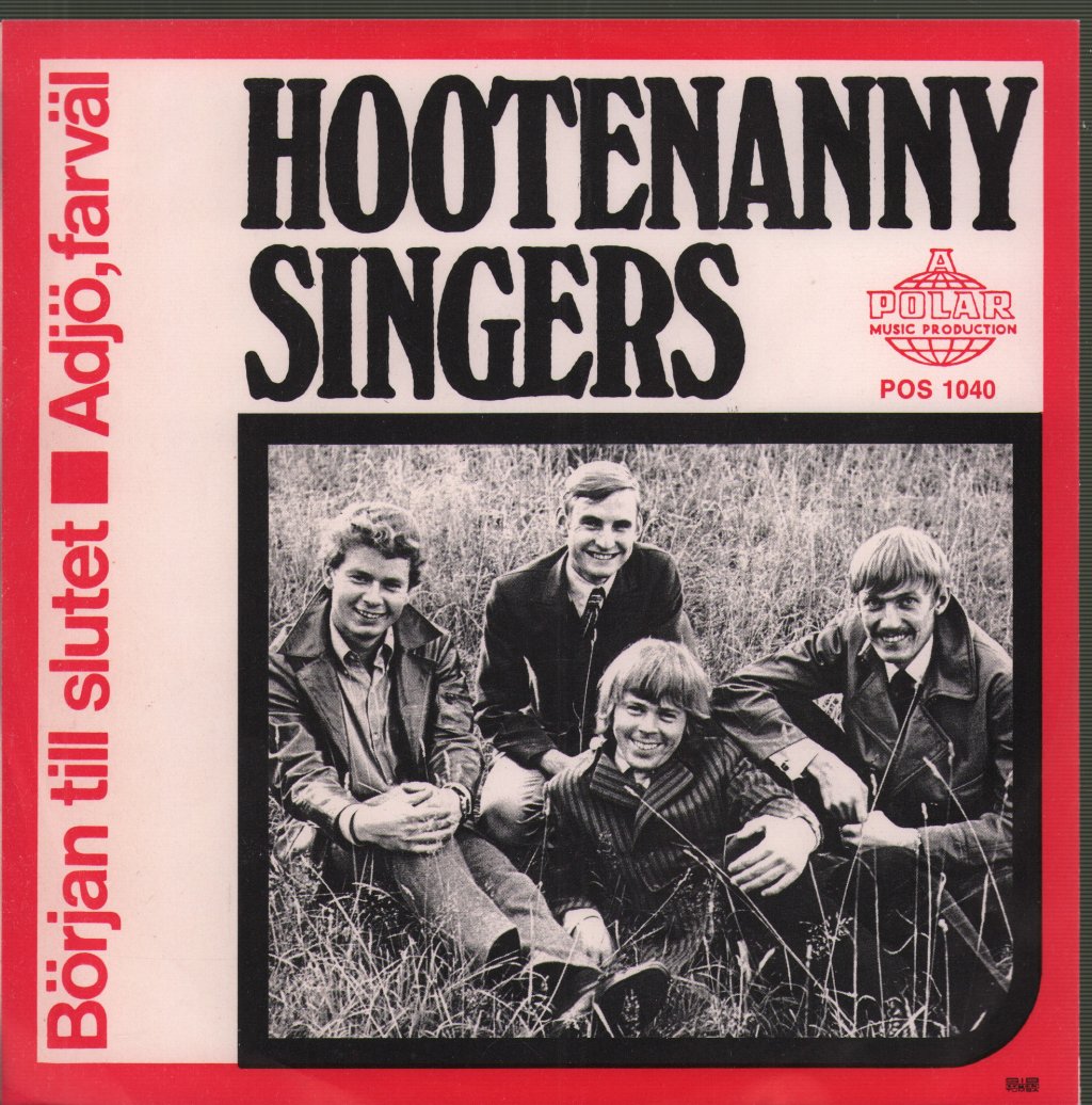 Hootenanny Singers - Början Till Slutet / Adjö, Farväl - 7 Inch