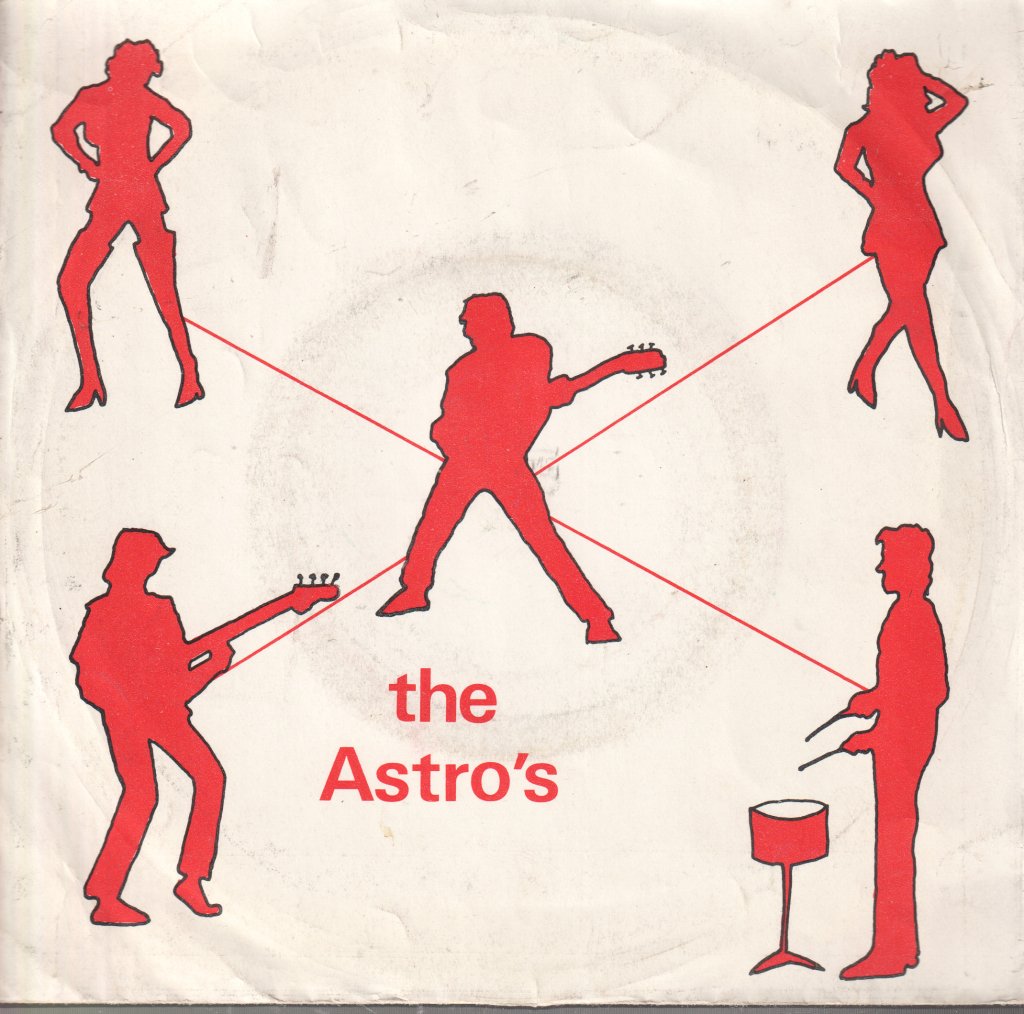 Astro's - Snake-Bite - 7 Inch