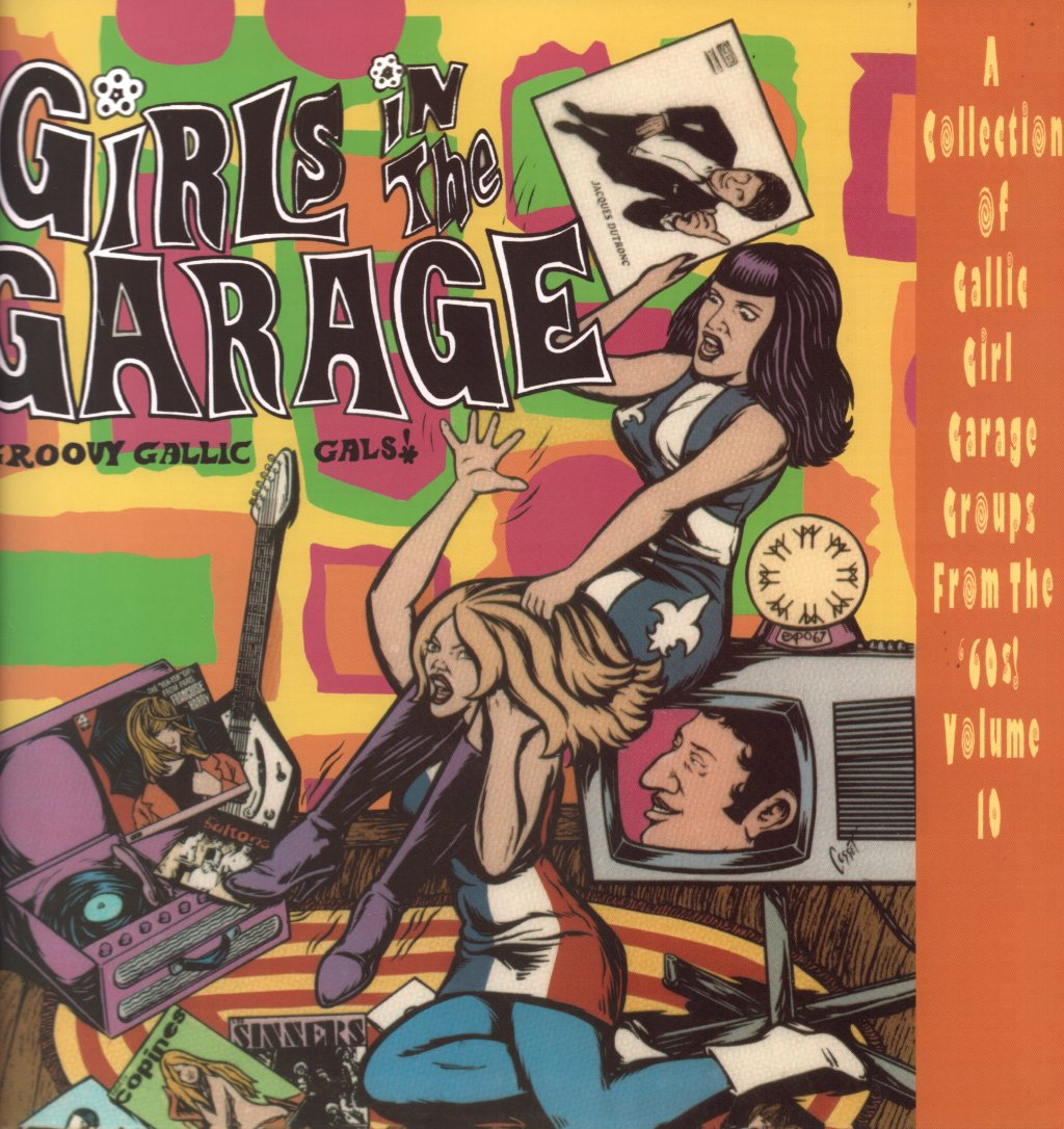 Various Artists - Girls In The Garage Volume 10 - Groovy Gallic Gals! - Lp