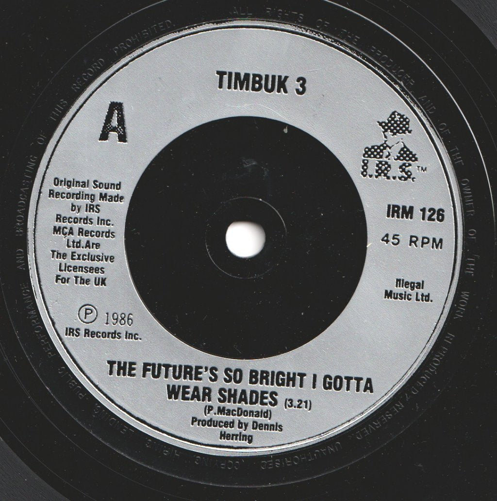 Timbuk 3 - Future's So Bright I Gotta Wear Shades - 7 Inch