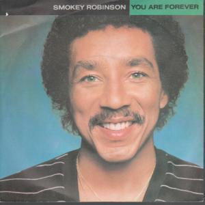 Smokey Robinson - You Are Forever - 7 Inch