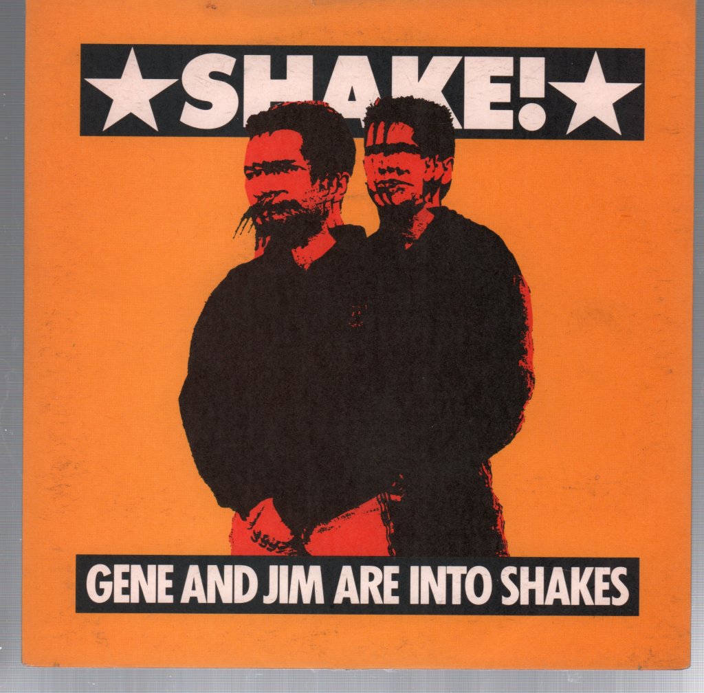 Gene And Jim Are Into Shakes - Shake - 7 Inch