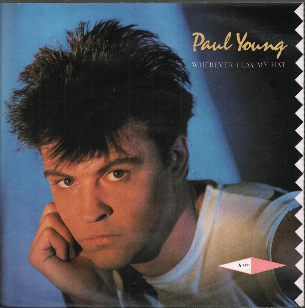 Paul Young - Wherever I Lay My Hat - 7 Inch