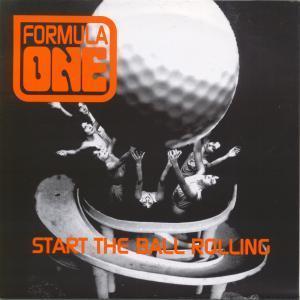 Formula One - Start The Ball Rolling - 7 Inch